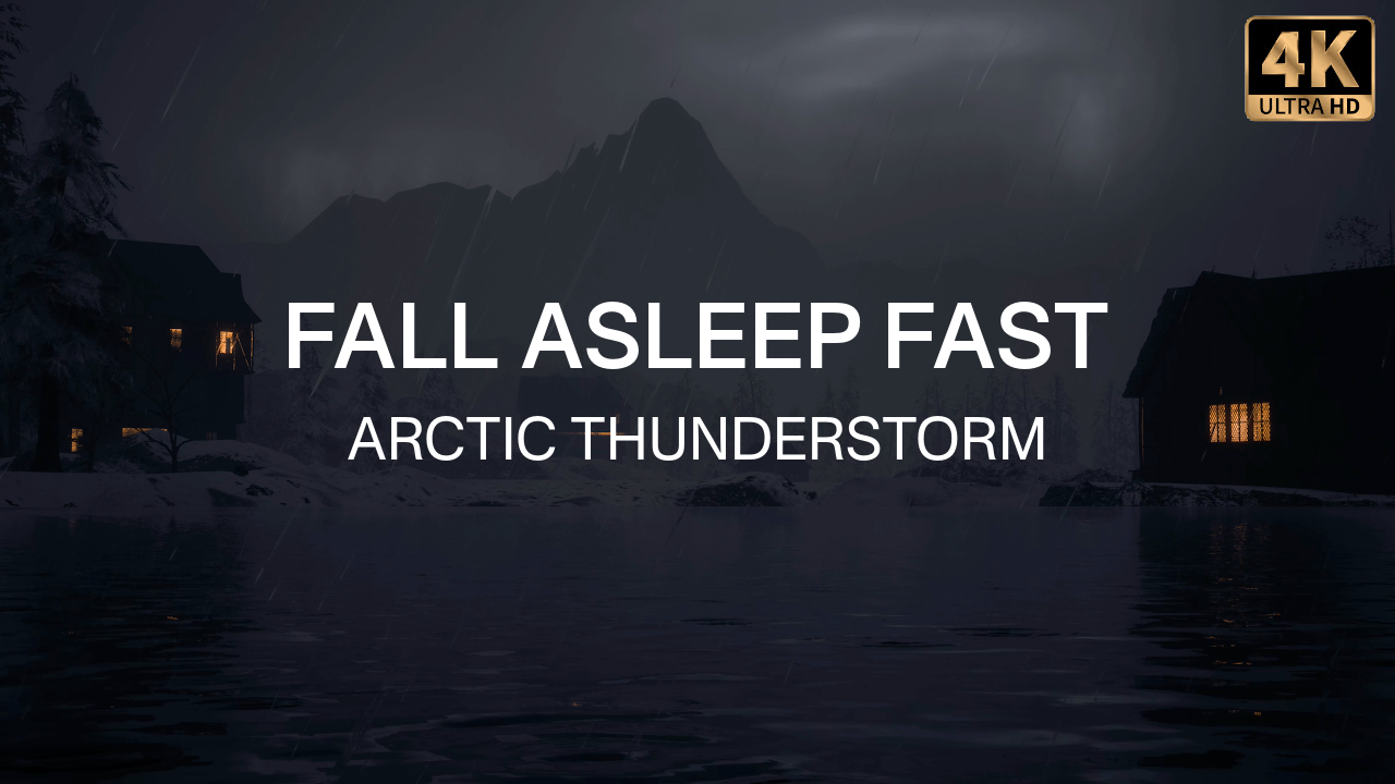 Fall Asleep Fast Arctic Thunderstorm thumbnail